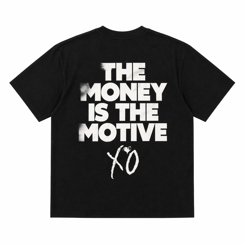 The Money Is The Motive T-Shirt